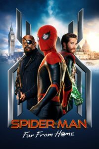 Spider-Man: Far from Home สไปเดอร์แมน ฟาร์ ฟรอม โฮม (2019) พากย์ไทย