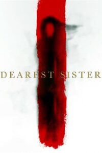 Dearest Sister (2016)