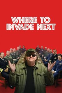 Where to Invade Next (2015)