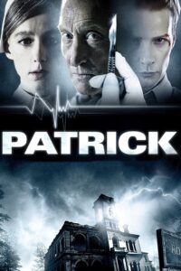 Patrick: Evil Awakens (2013)