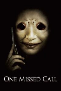 One Missed Call (2008)