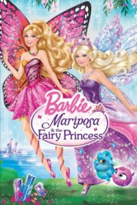 Barbie Mariposa and The Fairy Princess (2013)