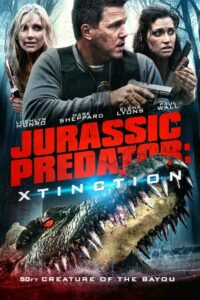 Jurassic Predator: Xtinction (2010)