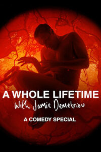 A Whole Lifetime with Jamie Demetriou (2023–)
