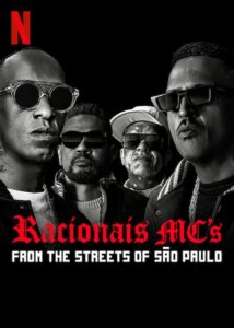 Racionais MC’s: From the Streets of São Paulo (2022)