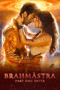 Brahmastra Part One: Shiva (2022)