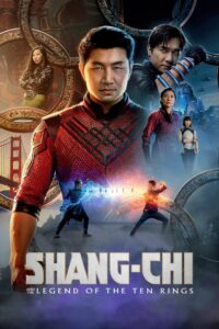 Shang-Chi and the Legend of the Ten Rings ชาง-ชีกับตำนานลับเท็นริงส์ (2021) พากย์ไทย