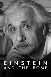 Einstein and the Bomb ไอน์สไตน์และระเบิด (2024) ซับไทย